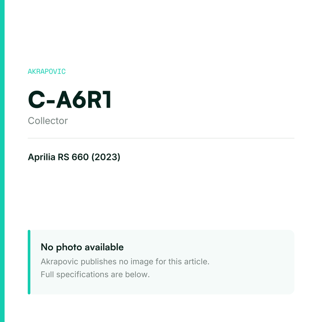 Akrapovic Collector C-A6R1 — placeholder, no manufacturer photo available