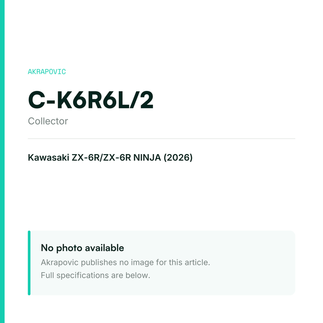 Akrapovic Collector C-K6R6L/2 — placeholder, no manufacturer photo available