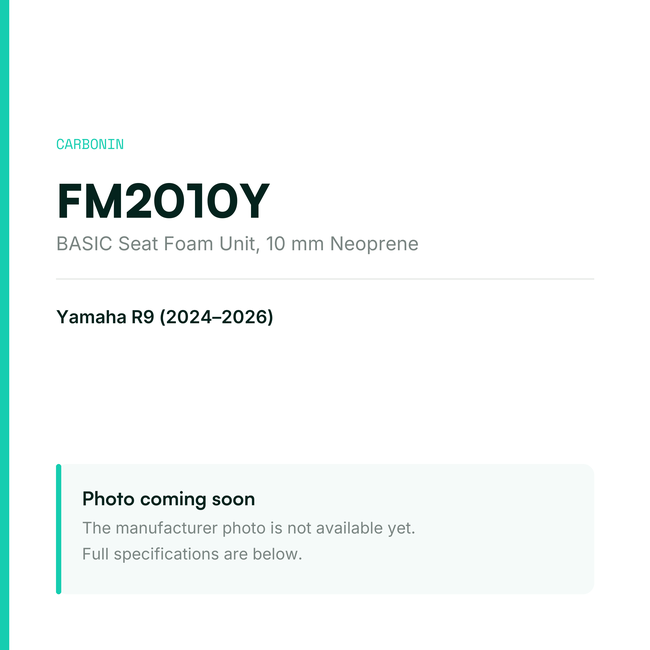 Carbonin BASIC Seat Foam Unit 10 mm Yamaha R9 (2024-2026) FM2010Y — placeholder, product photo coming soon