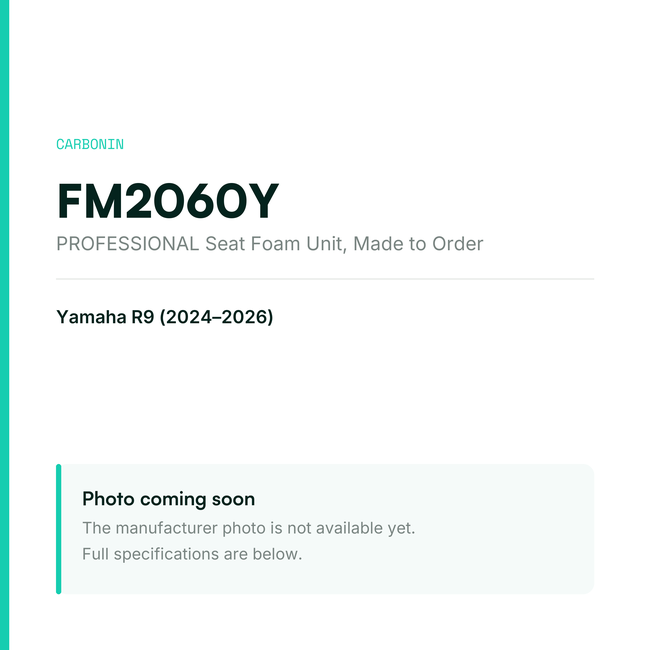 Carbonin PROFESSIONAL Seat Foam Unit Yamaha R9 (2024-2026) FM2060Y — placeholder, product photo coming soon