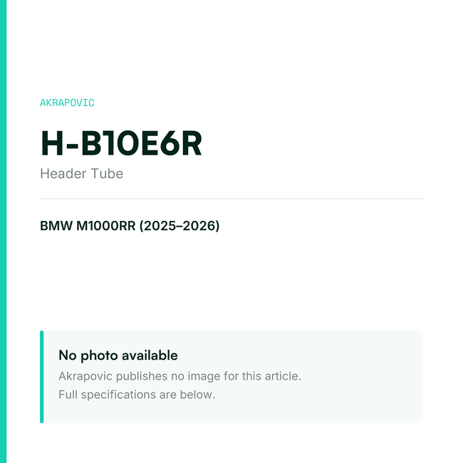 Akrapovic Header Tube H-B10E6R — placeholder, no manufacturer photo available