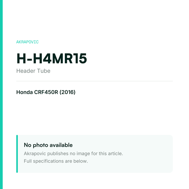 Akrapovic Header Tube H-H4MR15 — placeholder, no manufacturer photo available