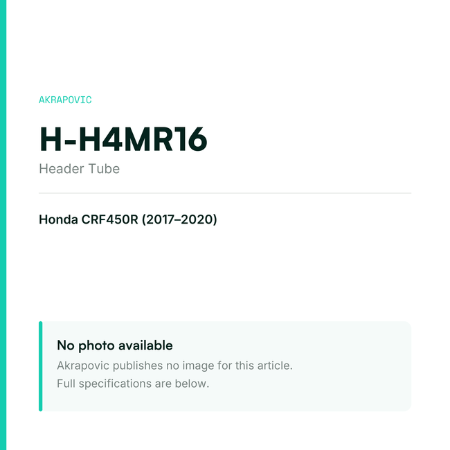 Akrapovic Header Tube H-H4MR16 — placeholder, no manufacturer photo available