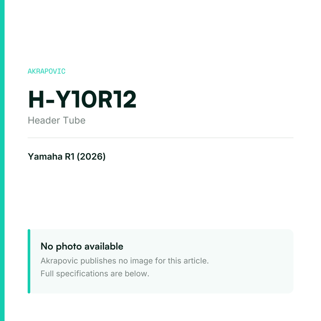 Akrapovic Header Tube H-Y10R12 — placeholder, no manufacturer photo available