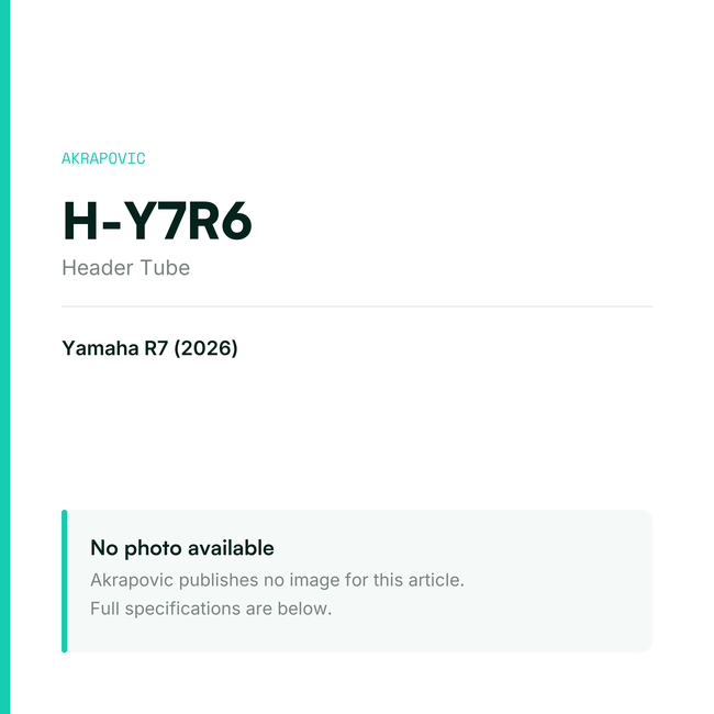 Akrapovic Header Tube H-Y7R6 — placeholder, no manufacturer photo available