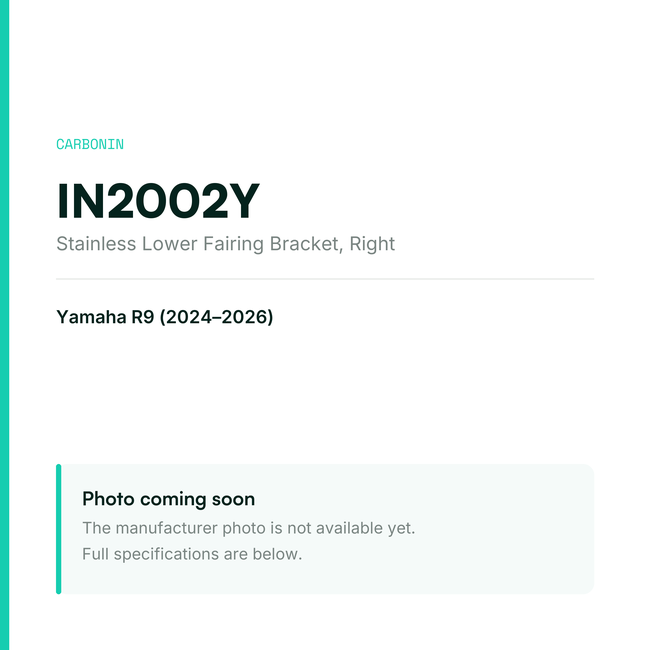 Carbonin Lower Fairing Bracket Right Yamaha R9 (2024-2026) IN2002Y — placeholder, product photo coming soon