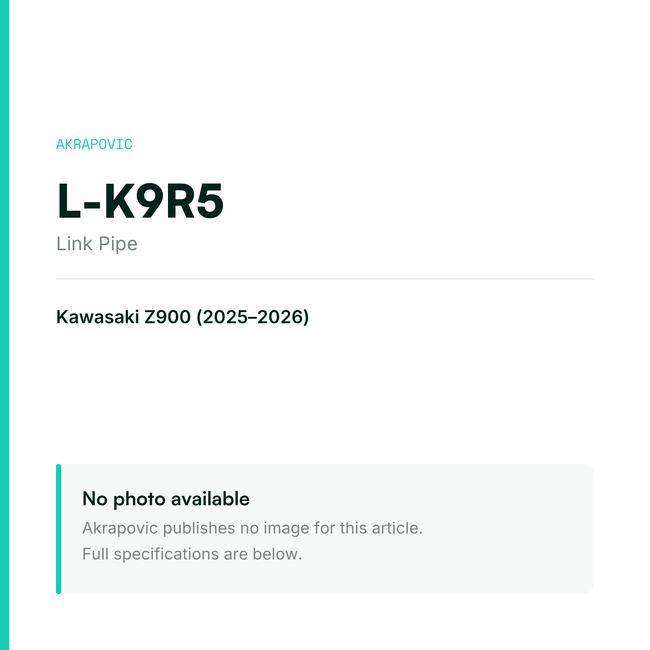 Akrapovic Link Pipe L-K9R5 — placeholder, no manufacturer photo available
