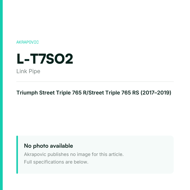 Akrapovic Link Pipe L-T7SO2 — placeholder, no manufacturer photo available