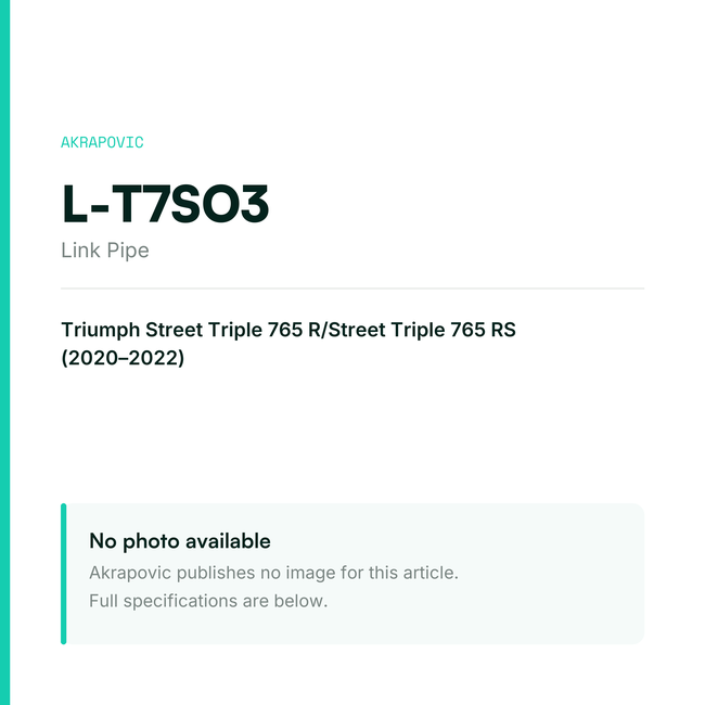 Akrapovic Link Pipe L-T7SO3 — placeholder, no manufacturer photo available