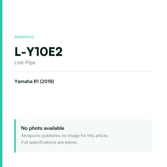 Akrapovic Link Pipe L-Y10E2 — placeholder, no manufacturer photo available