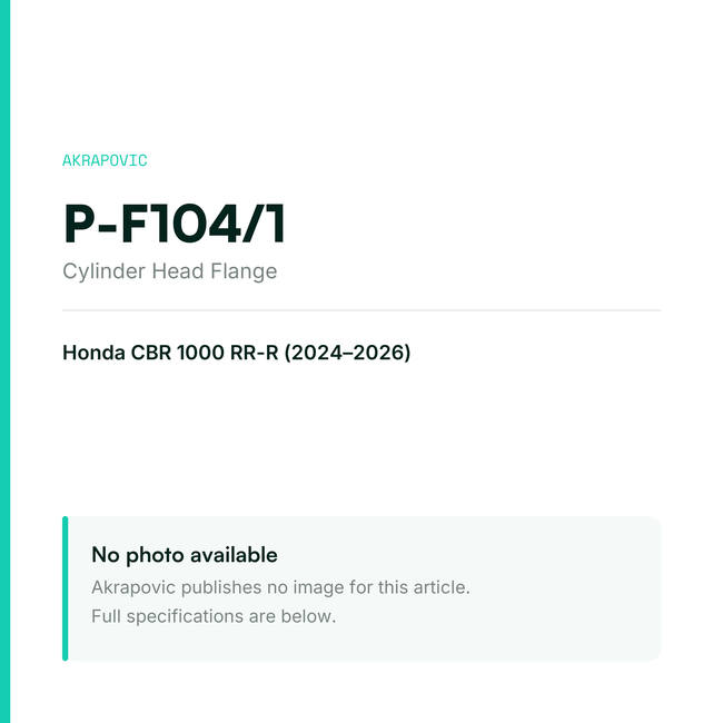 Akrapovic Cylinder Head Flange P-F104/1 — placeholder, no manufacturer photo available