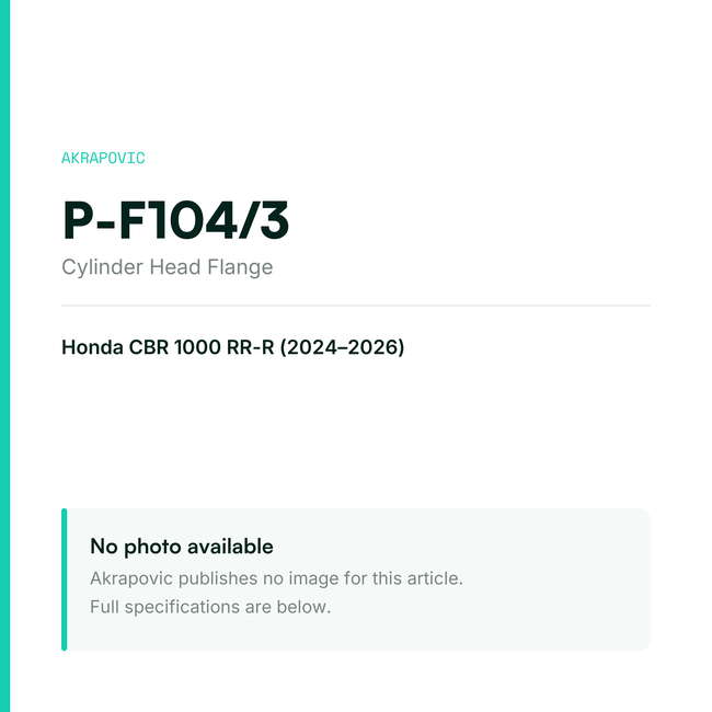 Akrapovic Cylinder Head Flange P-F104/3 — placeholder, no manufacturer photo available