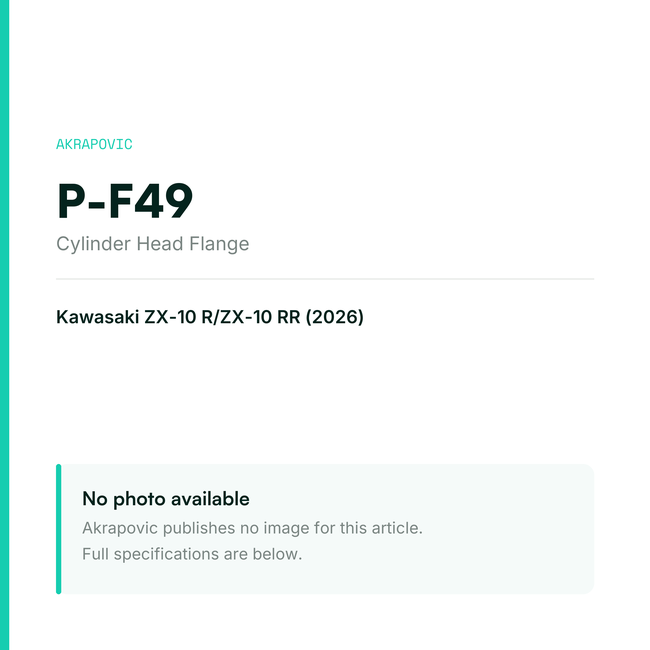 Akrapovic Cylinder Head Flange P-F49 — placeholder, no manufacturer photo available