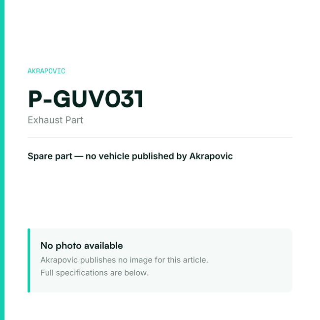 Akrapovic Exhaust Part P-GUV031 — placeholder, no manufacturer photo available
