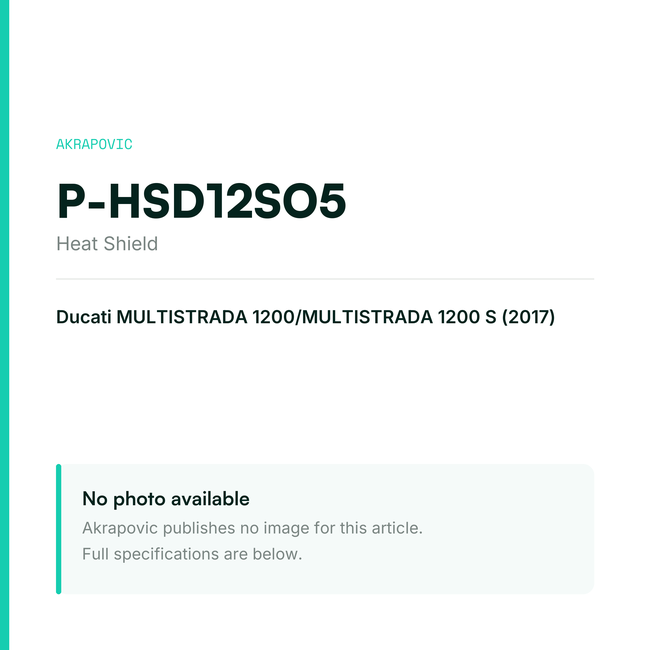 Akrapovic Heat Shield P-HSD12SO5 — placeholder, no manufacturer photo available