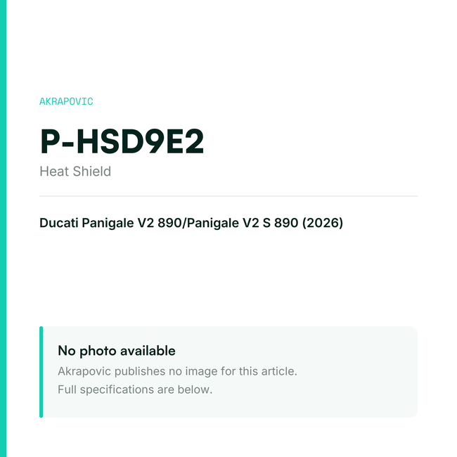 Akrapovic Heat Shield P-HSD9E2 — placeholder, no manufacturer photo available