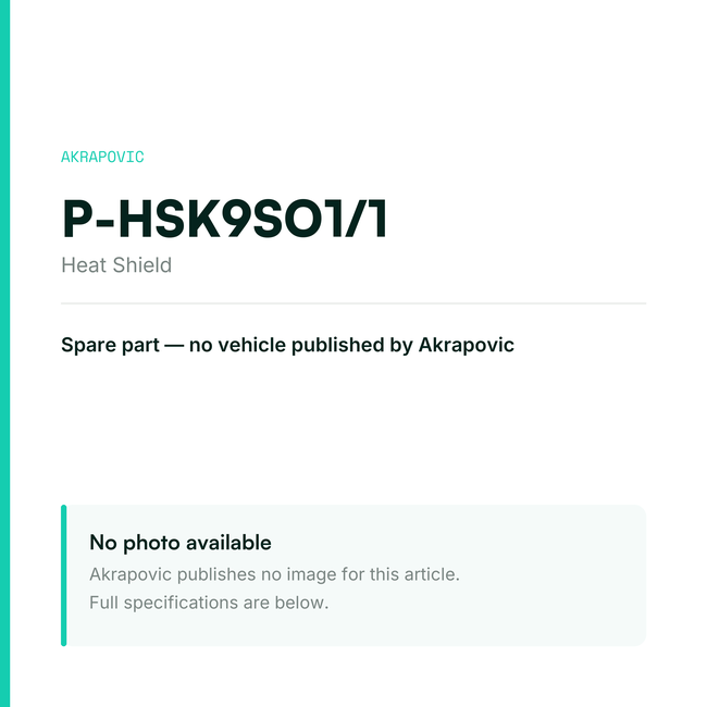 Akrapovic Heat Shield P-HSK9SO1/1 — placeholder, no manufacturer photo available
