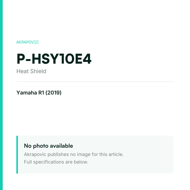 Akrapovic Heat Shield P-HSY10E4 — placeholder, no manufacturer photo available