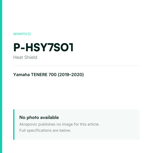 Akrapovic Heat Shield P-HSY7SO1 — placeholder, no manufacturer photo available