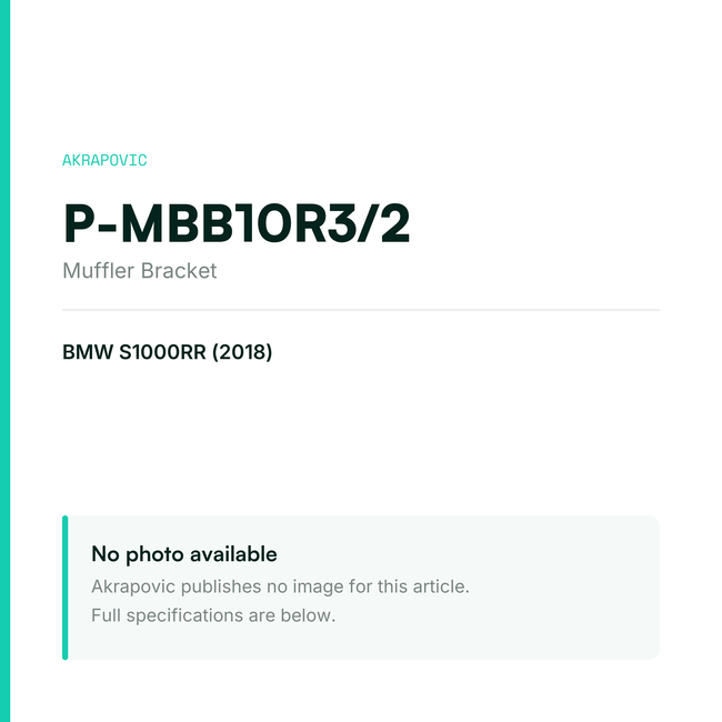 Akrapovic Muffler Bracket P-MBB10R3/2 — placeholder, no manufacturer photo available