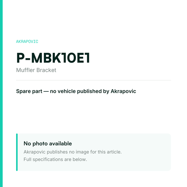 Akrapovic Muffler Bracket P-MBK10E1 — placeholder, no manufacturer photo available