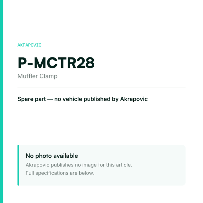 Akrapovic Muffler Clamp P-MCTR28 — placeholder, no manufacturer photo available