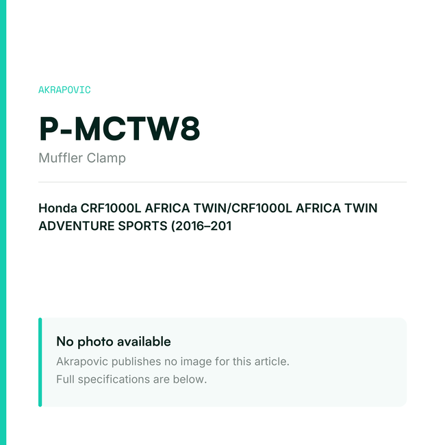 Akrapovic Muffler Clamp P-MCTW8 — placeholder, no manufacturer photo available