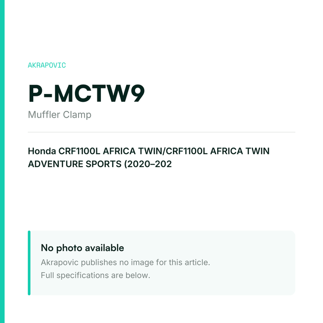 Akrapovic Muffler Clamp P-MCTW9 — placeholder, no manufacturer photo available