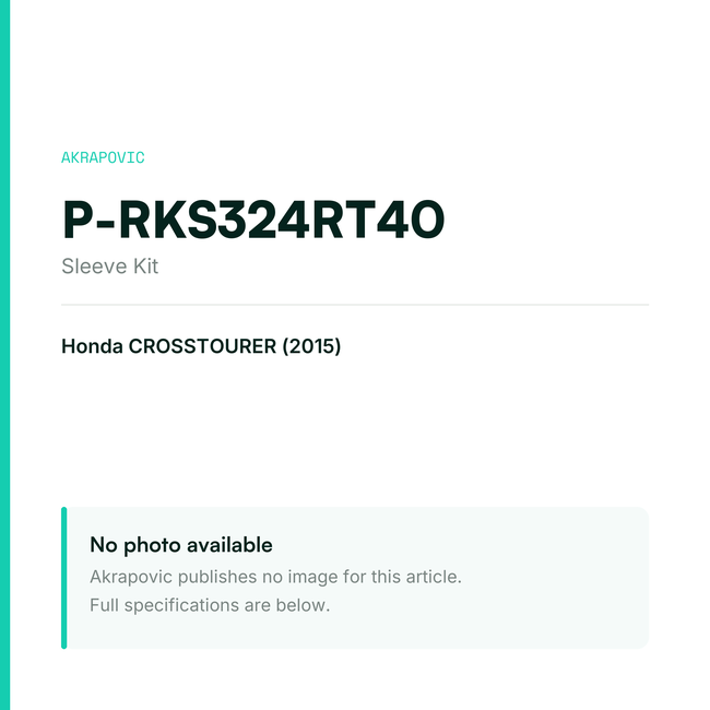 Akrapovic Sleeve Kit P-RKS324RT40 — placeholder, no manufacturer photo available