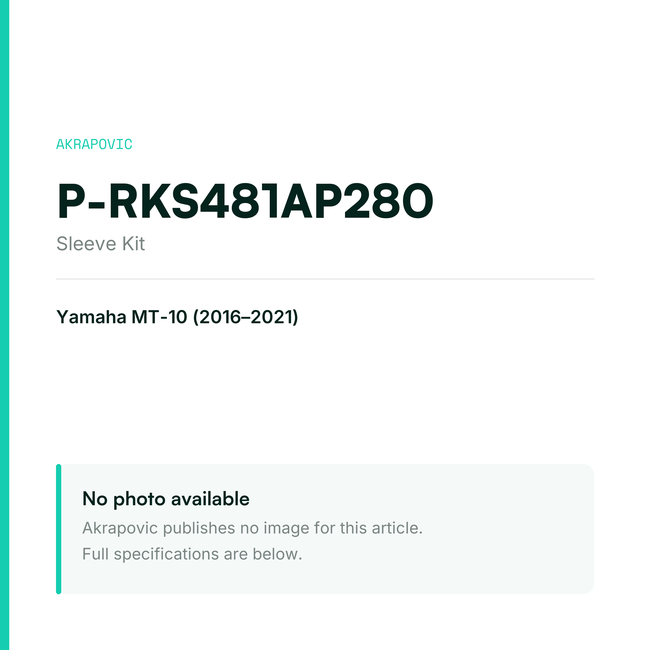 Akrapovic Sleeve Kit P-RKS481AP280 — placeholder, no manufacturer photo available