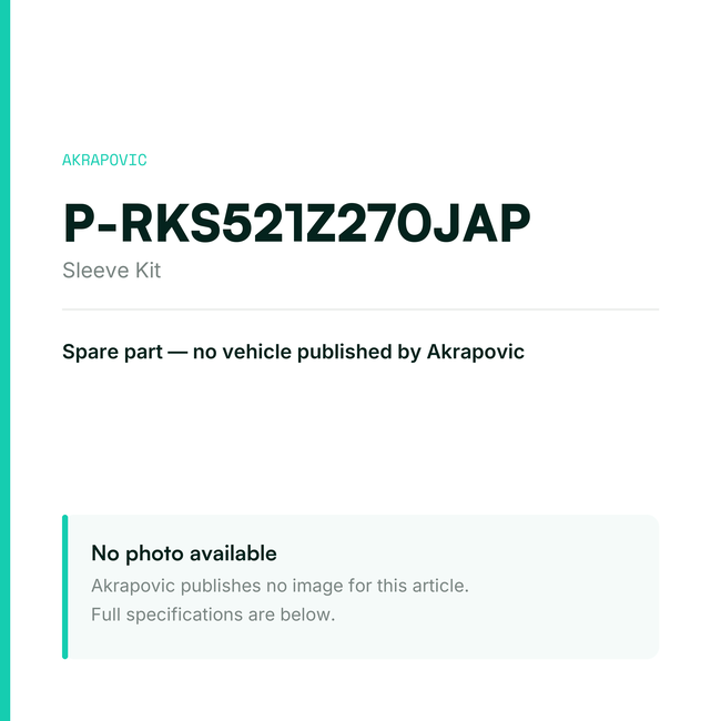 Akrapovic Sleeve Kit P-RKS521Z270JAP — placeholder, no manufacturer photo available