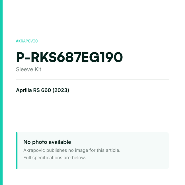 Akrapovic Sleeve Kit P-RKS687EG190 — placeholder, no manufacturer photo available