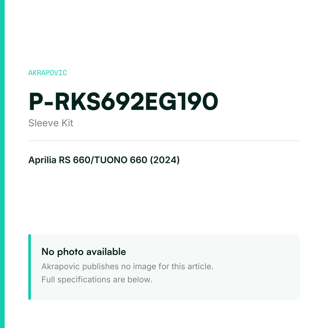Akrapovic Sleeve Kit P-RKS692EG190 — placeholder, no manufacturer photo available