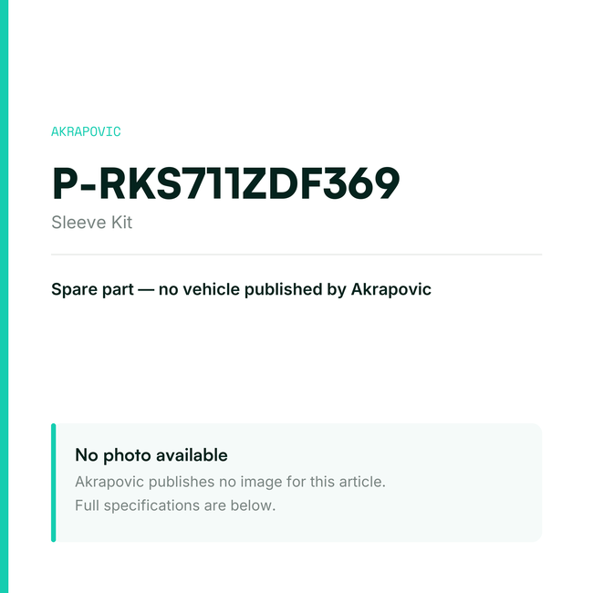 Akrapovic Sleeve Kit P-RKS711ZDF369 — placeholder, no manufacturer photo available