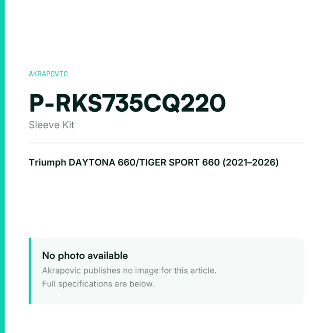 Akrapovic Sleeve Kit P-RKS735CQ220 — placeholder, no manufacturer photo available