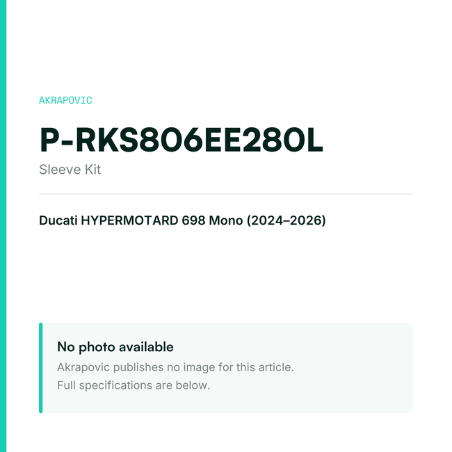 Akrapovic Sleeve Kit P-RKS806EE280L — placeholder, no manufacturer photo available