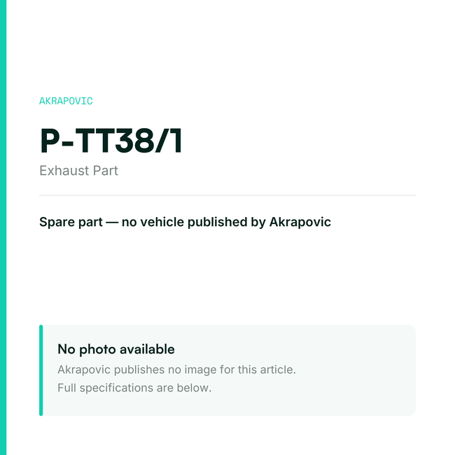 Akrapovic Exhaust Part P-TT38/1 — placeholder, no manufacturer photo available