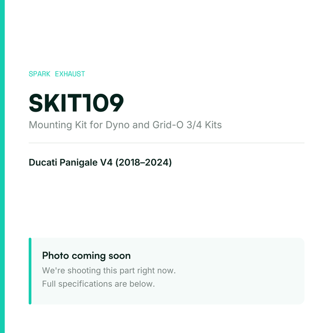 Spark Exhaust Mounting Kit for Dyno and Grid-O 3/4 Kits Ducati Panigale V4 (2018-2024) SKIT109 — placeholder, product photo coming soon