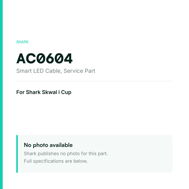 Shark Smart LED Cable for Skwal i Cup – Service Part – AC0604 — placeholder, no manufacturer photo available
