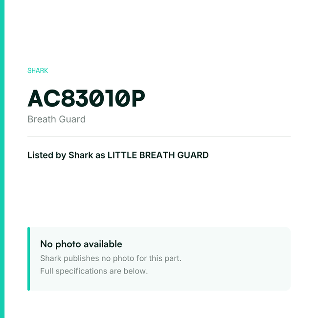 Shark Breath Guard – AC83010P — placeholder, no manufacturer photo available
