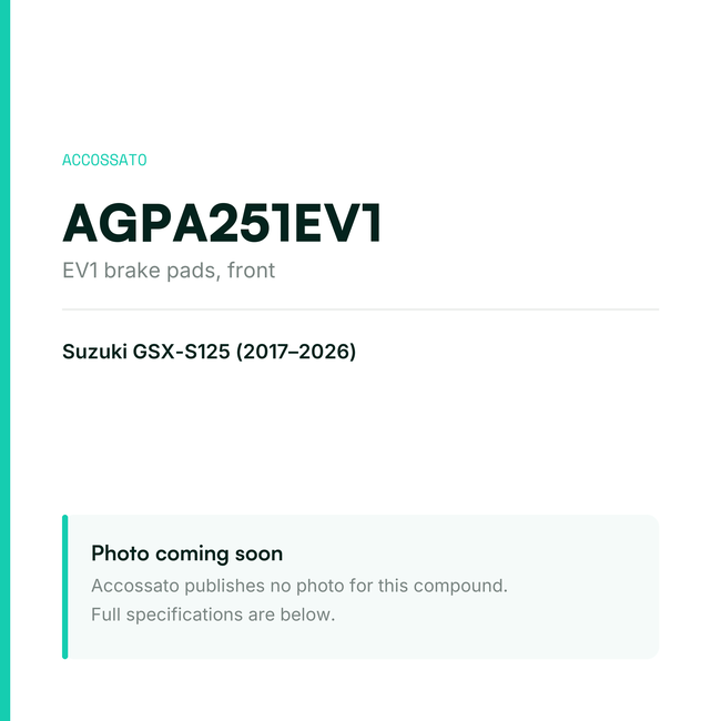 Accossato ev1 brake pads, front, AGPA251EV1 for Suzuki GSX-S125 (2017-2026) — placeholder, product photo coming soon