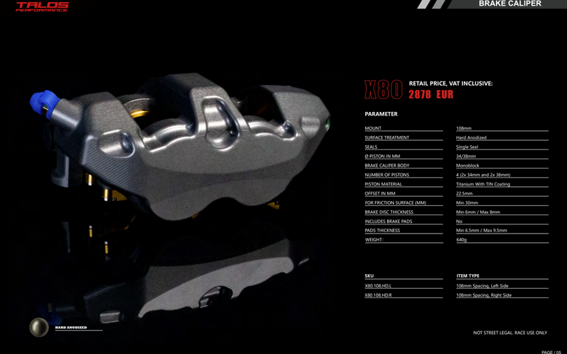 Talos X80 SBK monoblock brake caliper P4 34/38 108mm front right hard anodised