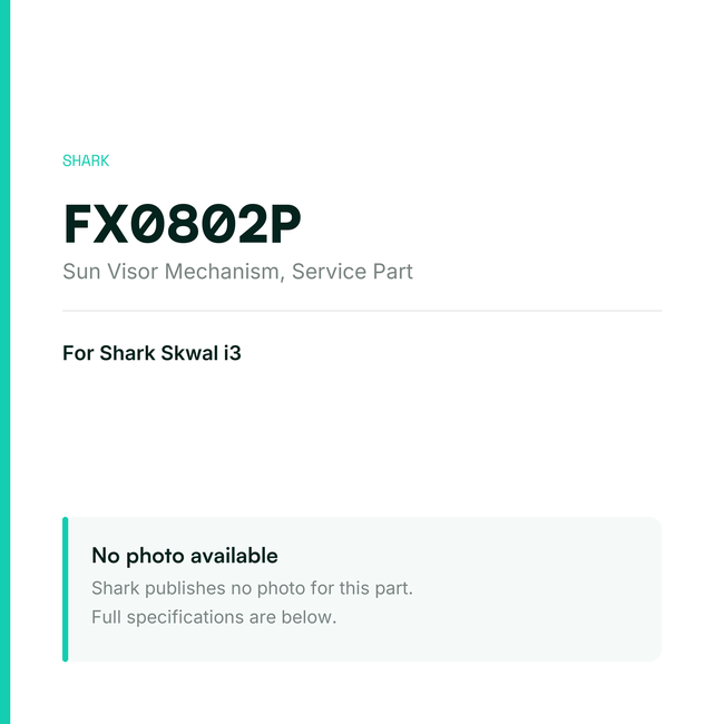 Shark Sun Visor Mechanism for Skwal i3 – Service Part – FX0802P — placeholder, no manufacturer photo available
