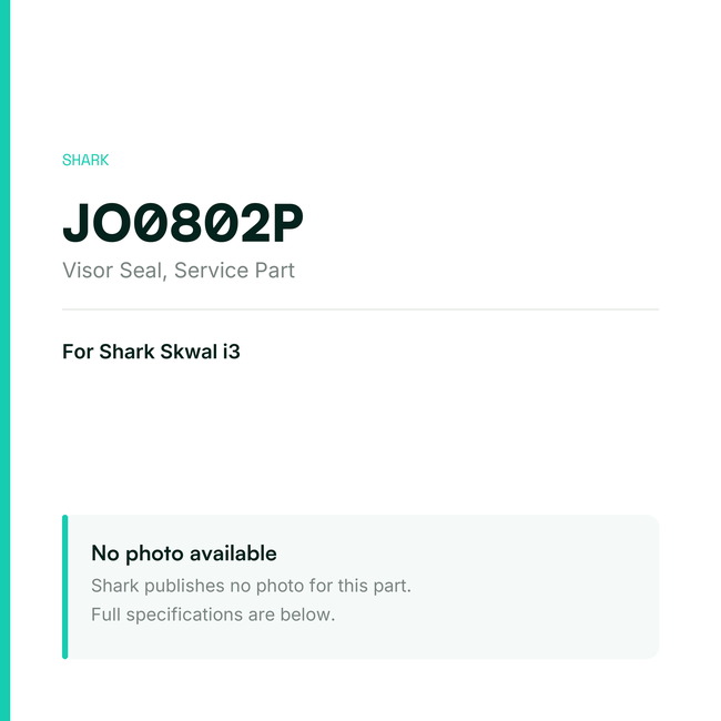 Shark Visor Seal for Skwal i3 – Service Part – JO0802P — placeholder, no manufacturer photo available