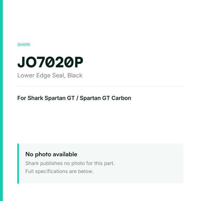 Shark Lower Edge Seal for Spartan GT / Spartan GT Carbon – Black – JO7020P — placeholder, no manufacturer photo available