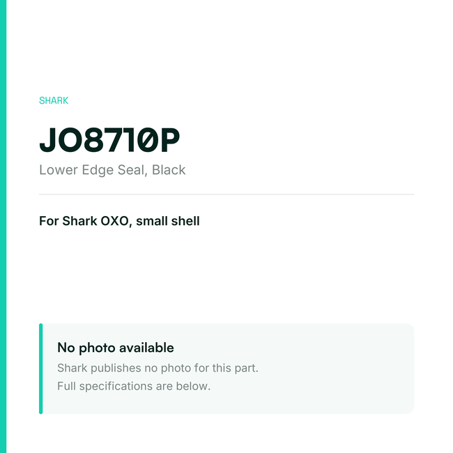 Shark Lower Edge Seal for OXO Small Shell – Black – JO8710P — placeholder, no manufacturer photo available