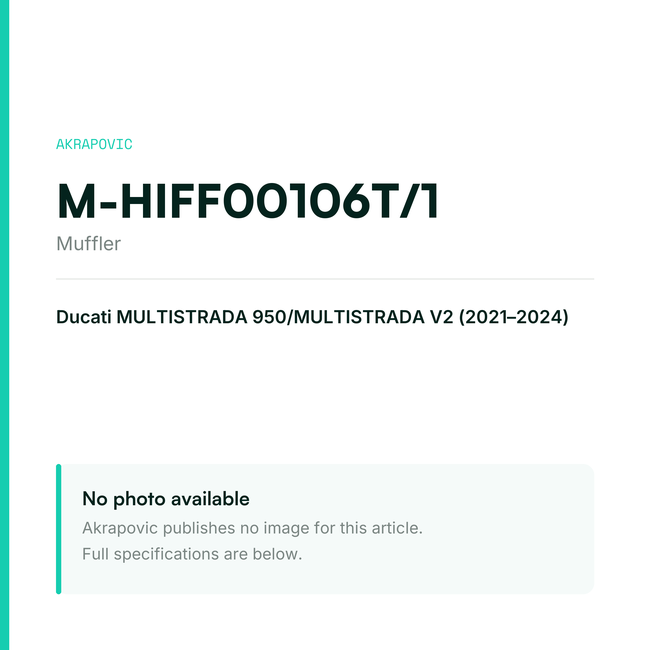 Akrapovic Muffler M-HIFF00106T/1 — placeholder, no manufacturer photo available