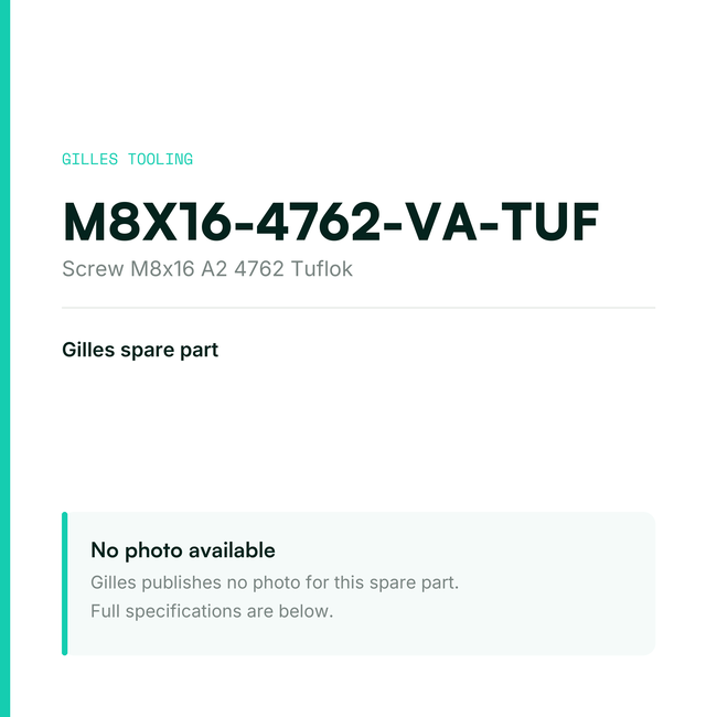 Gilles Screw M8x16 A2 4762 Tuflok – M8X16-4762-VA-TUF, data card, no manufacturer photo available