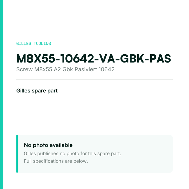 Gilles Screw M8x55 A2 Gbk Pasiviert 10642 – M8X55-10642-VA-GBK-PAS, data card, no manufacturer photo available