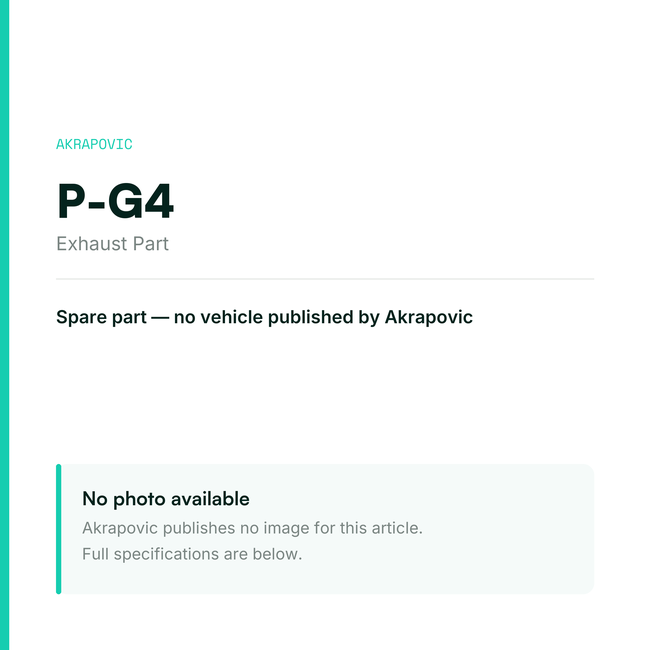 Akrapovic Exhaust Part P-G4 — placeholder, no manufacturer photo available